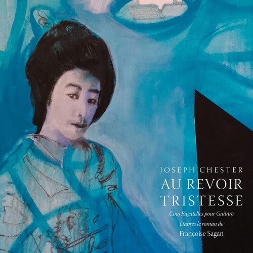 Chester, Joseph Au Revoir Tristesse - Record Album - Vinyl LP