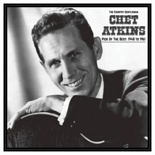 Chet Atkins The Country Gentleman: Pick Of The Best 1948-61 - Record Album - Vinyl LP