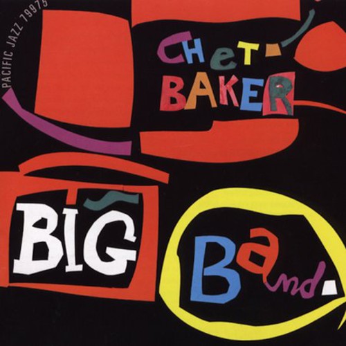 Chet Baker Chet Baker Big Band - CD Album