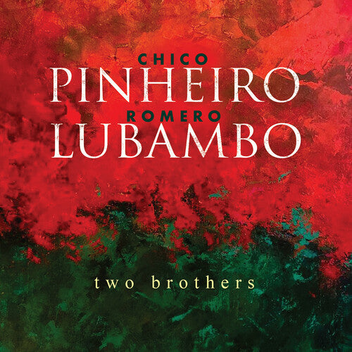 Chico Pinheiro Two Brothers - CD Album