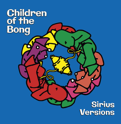 Children of the Bong Sirius Versions - CD Album