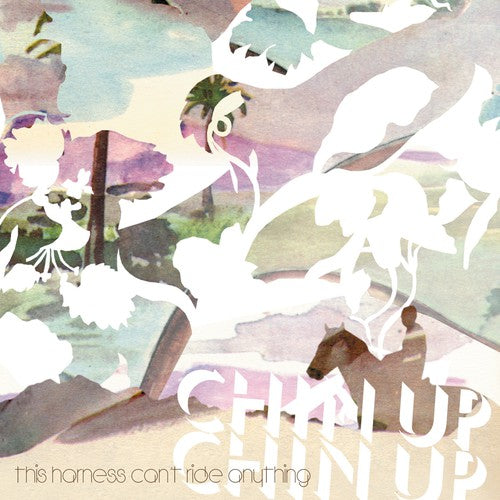 Chin Up Chin Up This Harness Can't Ride Anything - CD Album
