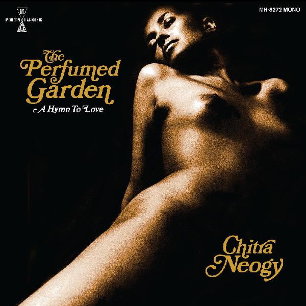 Chitra Neogy The Perfumed Garden
