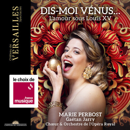 Choeur & Orchestre de l'Opera Royal Dis-Moi Venus - L Amour Sous Louis XV - CD Album