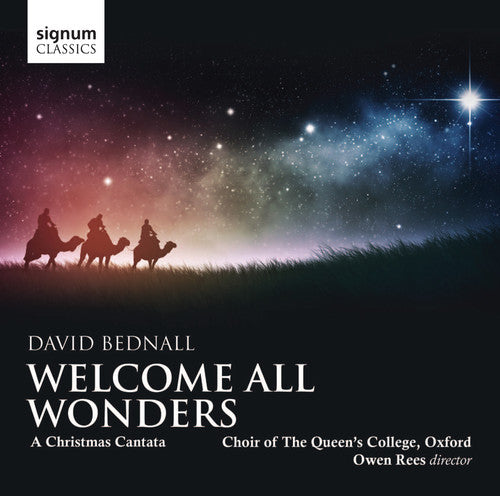 Choir of Queen's College, Oxford Welcome All Wonders: Christmas Cantata - CD Album