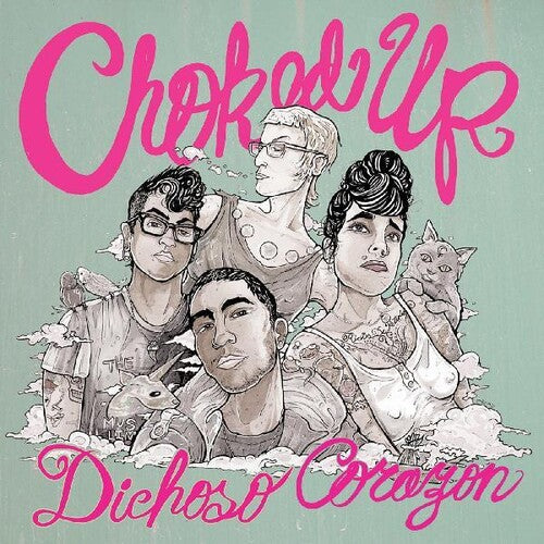 Choked Up Dichoso Corazon - CD Album