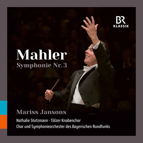 Chor & Symphonieorchester des Bayerischen Rundfunk Mahler: Symphony No. 3 - 2-Disc CD Album