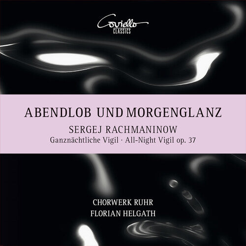 ChorWerk Ruhr Rachmaninoff: All-Night Virgil, Op. 37 - CD Album