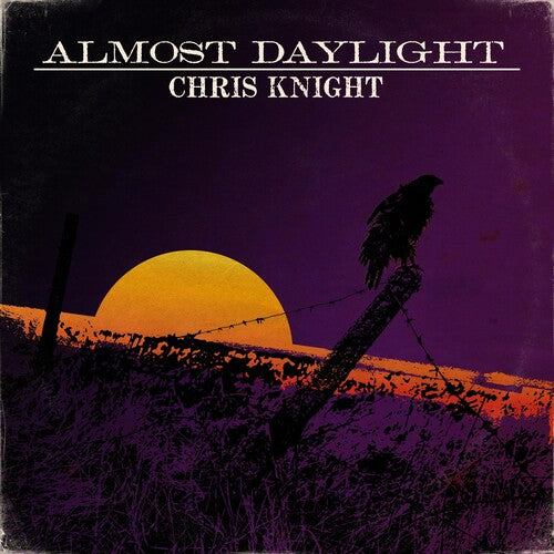Chris Knight Almost Daylight - Record Album - Vinyl LP