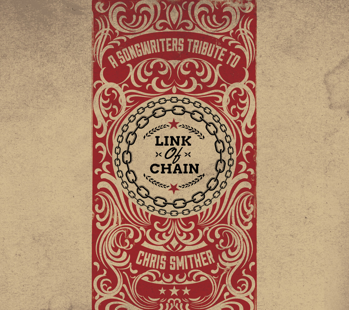 Chris Smither Link Of Chain - A Songwriters Tribute To Chris Smither