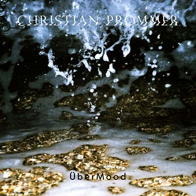 Christian Prommer UberMood