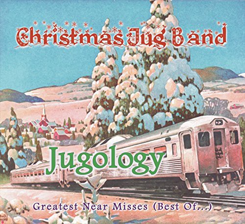 Christmas Jug Band Jugology (Greatest Near Misses / Best of) - CD Album