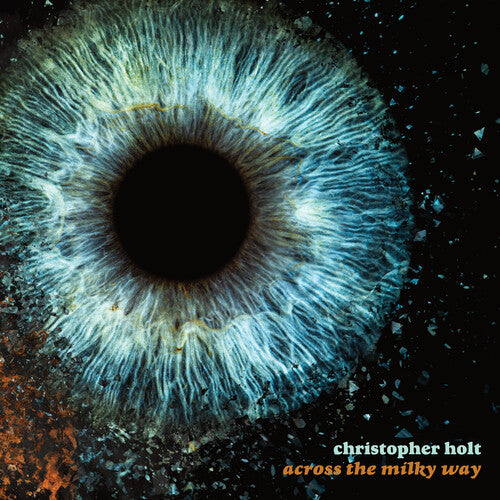 Christopher Holt Across The Milky Way - Record Album - Vinyl LP