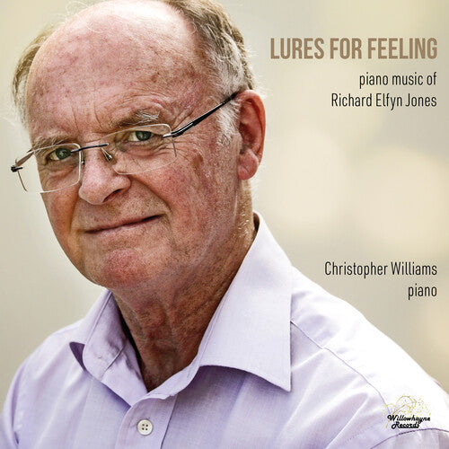 Christopher Williams Lures for Feeling - Piano Music of Richard Elfyn - CD Album