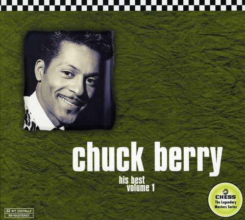 Chuck Berry His Best 1 (Chess 50th Anniversary Collection) - CD Album