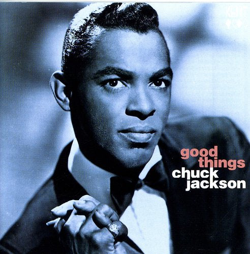 Chuck Jackson Good Things - CD Album