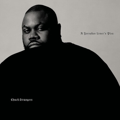Chuck Strangers A Forsaken Lover's Plea - Record Album - Vinyl LP