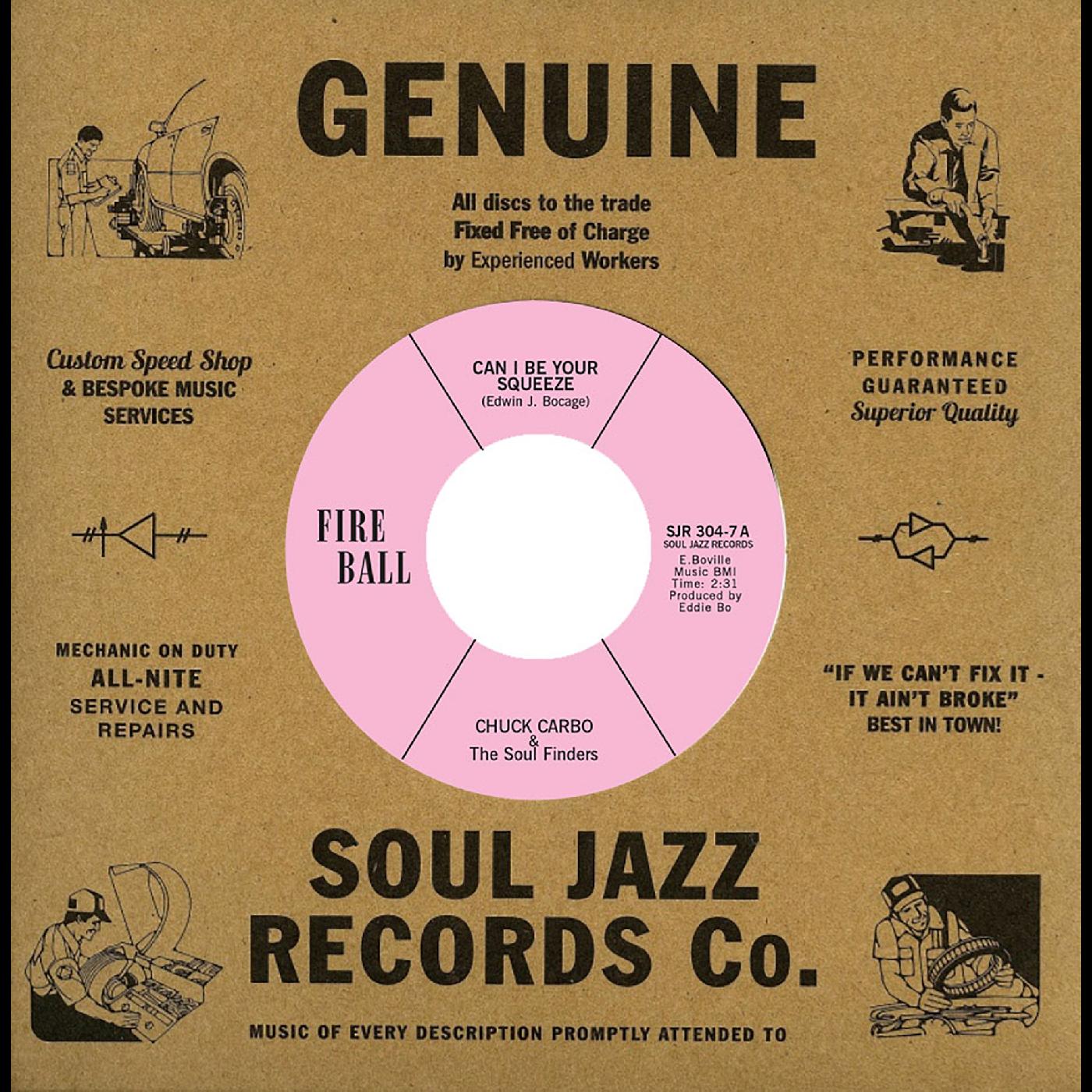 Chuck & The Soul Finders Carbo Can I Be Your Squeeze / Take Care Your Homework Friend