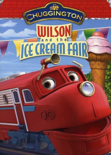 Chuggington: Wilson and the Ice Cream Fair - DVD