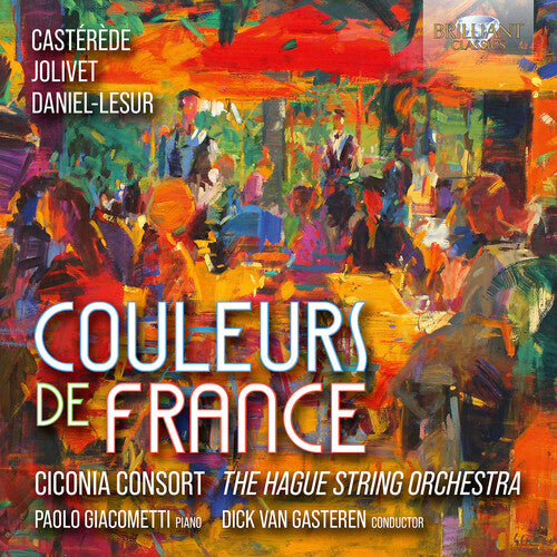 Ciconia Consort The Hague Orchestra Couleurs de France - CD Album
