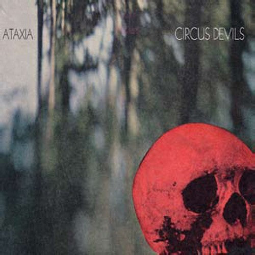 CIRCUS DEVILS Ataxia - CD Album