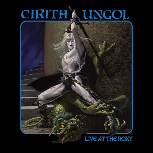 Cirith Ungol Live At The Roxy - 3-Disc CD Album