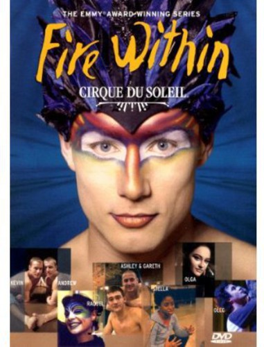 Cirque Du Soleil: Fire Within - DVD