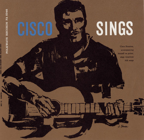 Cisco Houston Cisco Houston Sings American Folk Songs - CD Album