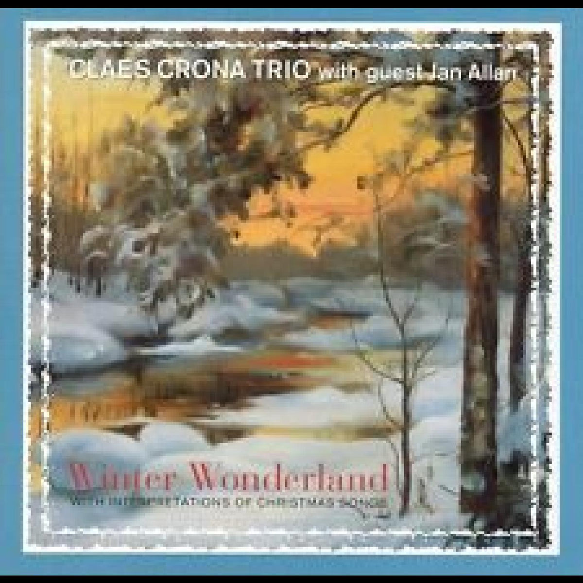 Claes Trio Crona Winter Wonderland