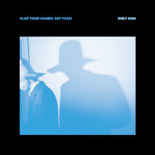 Clap Your Hands Say Yeah Only Run - Record Album - Vinyl LP