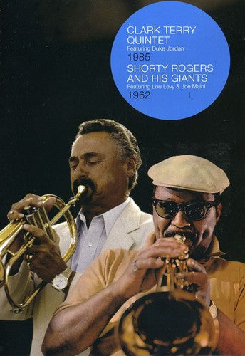 Clark Terry Quintet: Copenhagen 1985 / Shorty Rogers and His Giants: 1962 - DVD