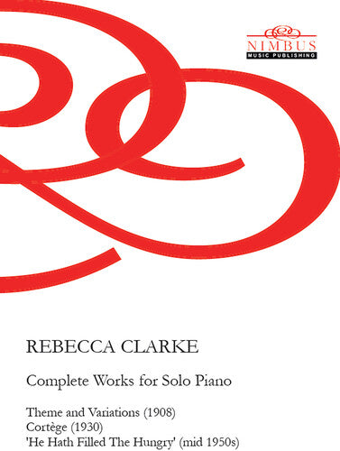 Clarke Complete Piano Works - CD Album