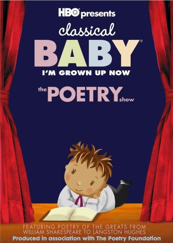 Classical Baby: I m Grown Up Now: The Poetry Show - DVD