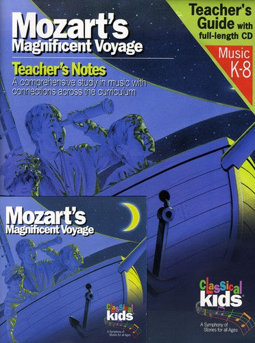 Classical Kids Mozart's Magnificent Voyage - CD Album