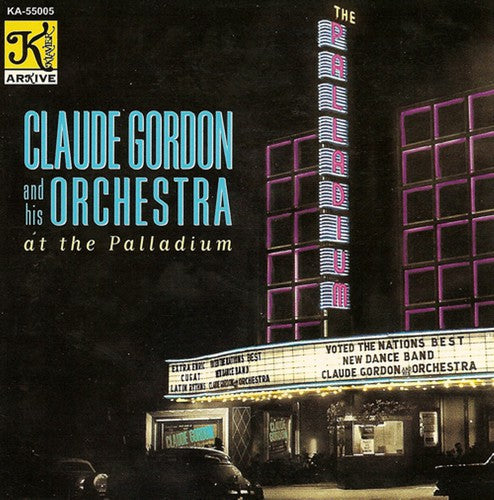Claude Gordon At The Palladium - CD Album
