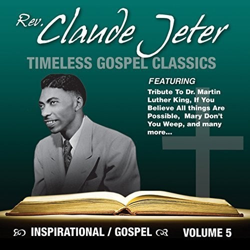 Claude Jeter Inspirational Gospel Classics, Vol. 5 - CD Album