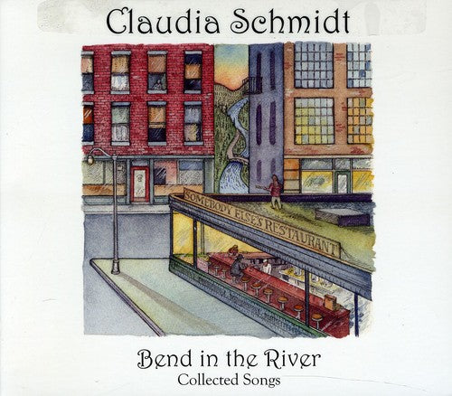 Claudia Schmidt Bend in the River - CD Album