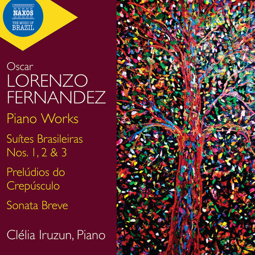 Clelia Iruzun Lorenzo Fernandez: Piano Works - CD Album