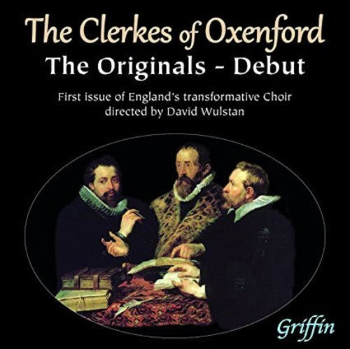 Clerkes of Oxenford / Wulstan, David The Clerkes of Oxenford - Debut: the Originals - CD Album