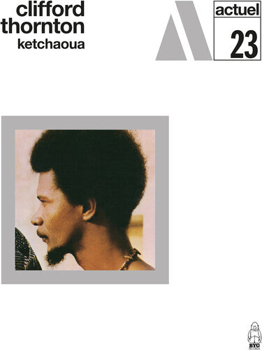 Clifford Thornton Ketchaoua - Record Album - Vinyl LP