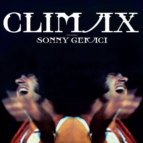 Climax Climax - Featuring Sonny Geraci - Record Album - Vinyl LP