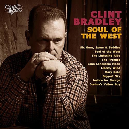 Clint Bradley Soul Of The West - Record Album - Vinyl LP