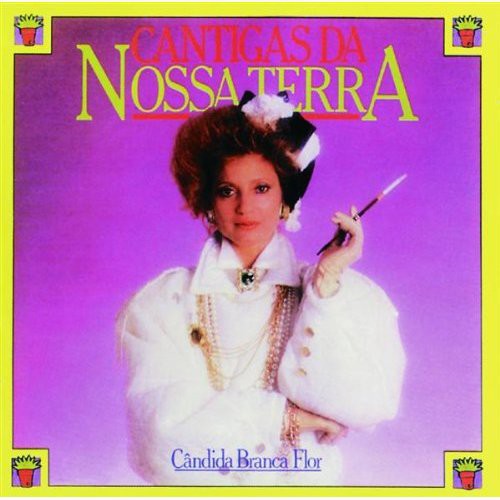 C�ndida Branca Fl�r Cantigas Da Nossa Terra - CD Album