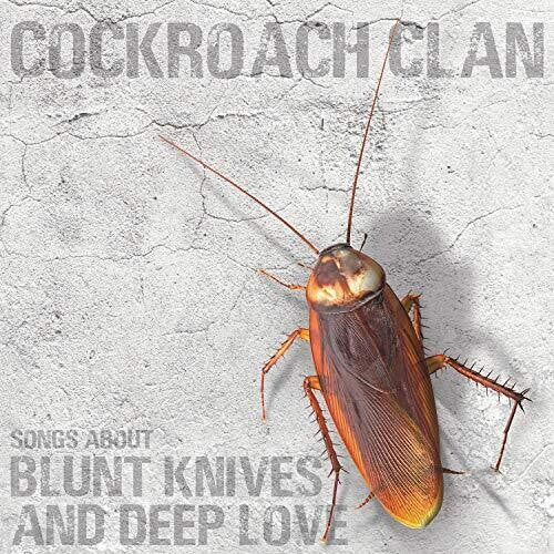 Cockroach Clan Songs About Blunt Knives & Deep Love - Record Album - Vinyl LP