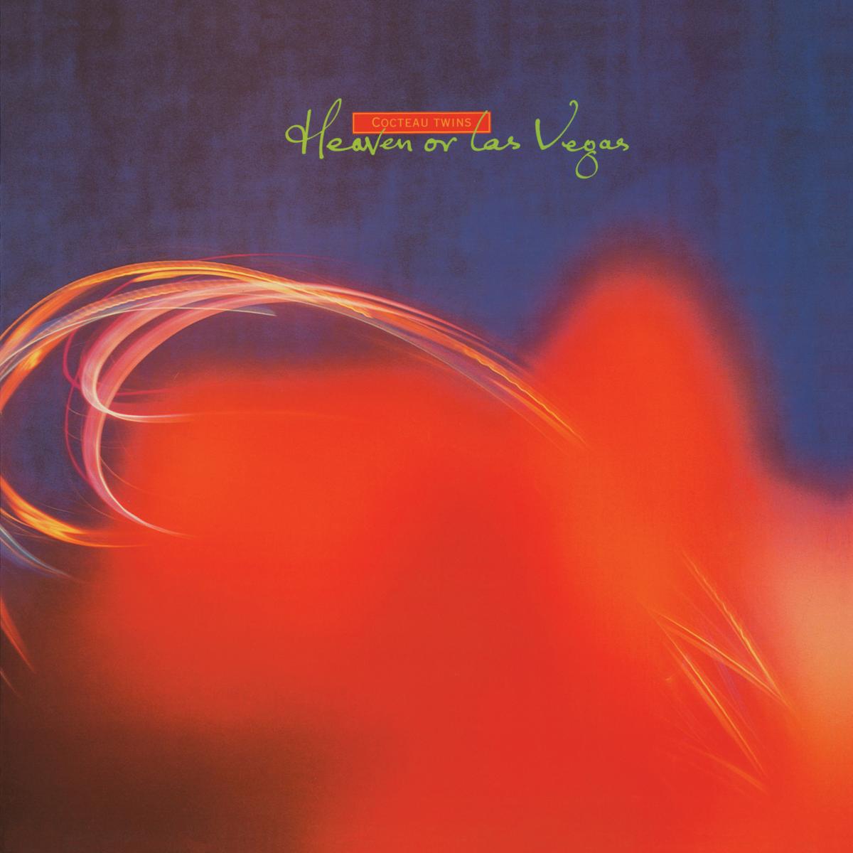 Cocteau Twins Heaven or Las Vegas