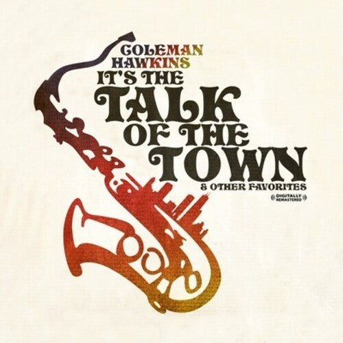 Coleman Hawkins It's the Talk of the Town & Other Favorites - CD Album