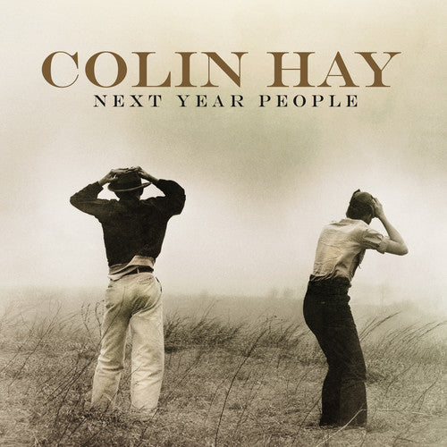 Colin Hay Next Year People - Record Album - Vinyl LP