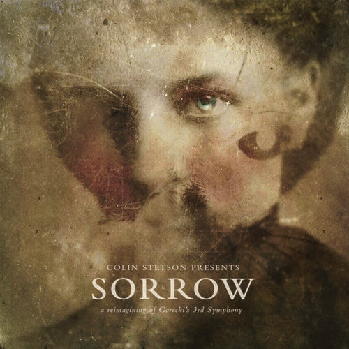 Colin Stetson Presents: Sorrow - Reimagining Of Gorecki'S 3Rd Symphony - CD Album