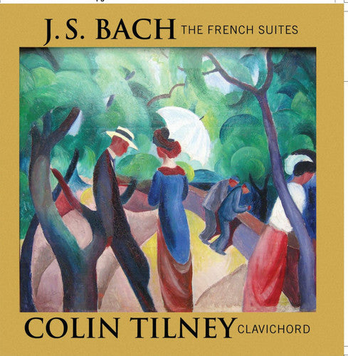 Colin Tilney Six French Suites - 2-Disc CD Album