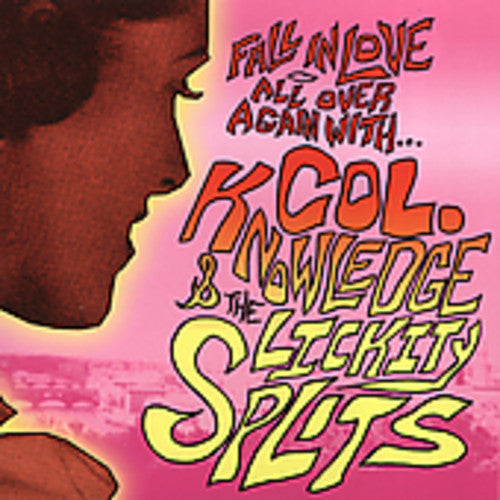 Colonel Knowledge & The Lickity-Splits Fall In Love Again With Colonel Knowledge and Lickity-Splitfull - CD Album